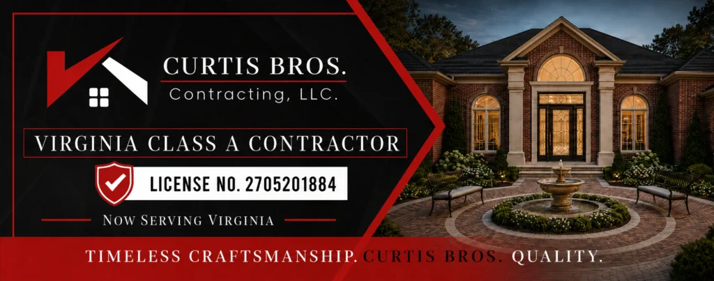 Curtis Bros Contracting officially licensed as a Virginia Class A contractor serving Williamsburg, VA.